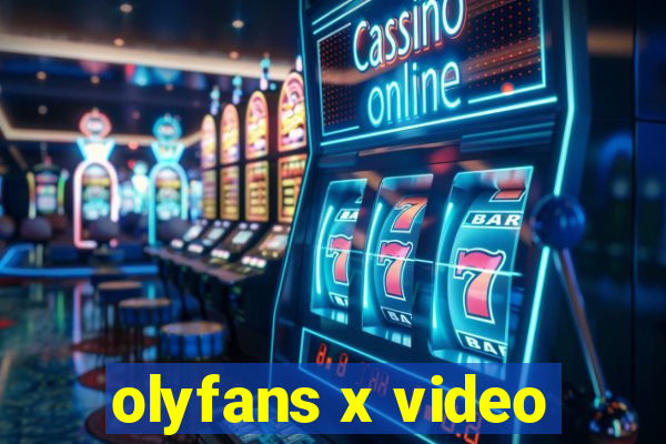 olyfans x video